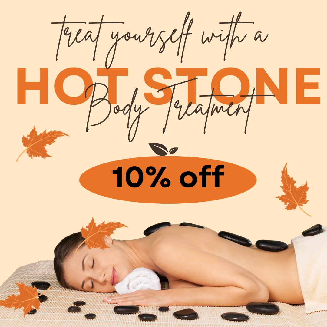 10% OFF Hot Stone Body Treatment